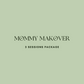 Mommy Makeover - 3 Sessions