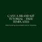 Canva Brand Kit Tutorial + Free Templates