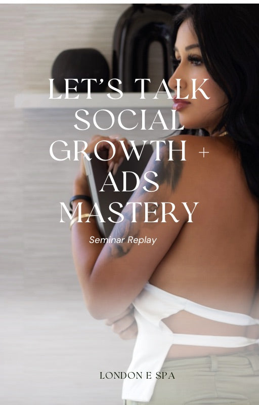Let's Talk  Social Growth + Ads Seminar Replay
